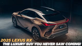 2025 Lexus RX – The Luxury SUV You NEVER Saw Coming [upl. by Tandie312]