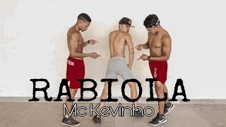 Rabiola  Mc Kevinho  Coreografia DH Dance [upl. by Leirea]