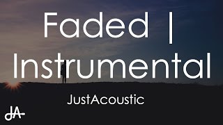 Faded  Alan Walker Acoustic Instrumental [upl. by Assenal685]