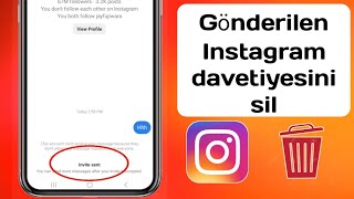 Instagramda Davet Mesajı Nasıl Geri Alınır  Instagram Davet Mesajı Silme 2024 [upl. by Aynat30]