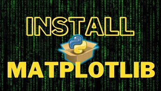 How to Install Matplotlib in Python 312 2024 [upl. by Aivin414]