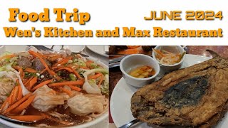 FOOD TRIP in Wens Kitchen in Sta Lucia Mall and Max Restaurant in Glorietta Makati  JUNE 2024 [upl. by Eadas]