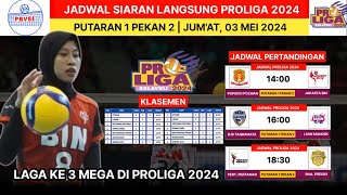 JADWAL LIVE JAKARTA BIN VS POPSIVO POLWAN PROLIGA 2024 PUTARAN PERTAMA PEKAN KE 2 [upl. by Atteloc]