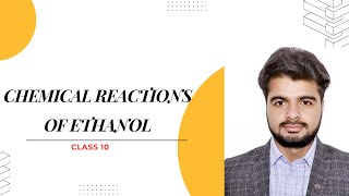 CHEMICAL REACTION OF ETHANOL CLASS 10TH class10 organic cbseboard chemistry reaction jee [upl. by Aylmar]