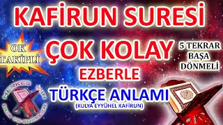 Kafirun suresi ezberle 5 tekrar başa dönmeli Ok takipli Kulya eyyühel Kafirun suresi Okunuşu Anlamı [upl. by Knox]