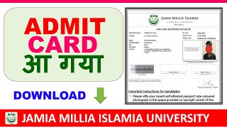 Jamia Admit Card 2024 आया Download Now Jamia Millia Islamia University  Jamia Admission 2024  JMI [upl. by Efar589]