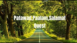 Patawad Paalam Salamat by Quest Lyrics [upl. by Rox]