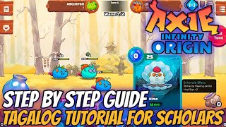 Axie Origin Step by Step Tutorial for New Scholars  Axie Origin Tagalog Tutorial [upl. by Chessy]