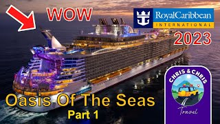 Royal Carribean Oasis Of The Seas 2023  Chris and Chris Travel  Day 1  Amazing Cruise Experience [upl. by Atews]