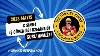 2023 Mayıs C sınıfı İSG Sınavı Çıkmış Soru Analizi MNurullah Acar [upl. by Ced232]