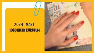 Hobonichi Ajanda Mart 10 Hafta Kurulumu [upl. by Aesoh341]