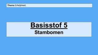VMBO 3  Erfelijkheid  Basisstof 5 Stambomen [upl. by Eenahs]