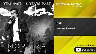 Morteza Pashaei  Didi  مرتضی پاشایی  دیدی [upl. by Leunamesoj]