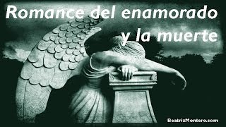 Romance del enamorado y la muerte  Poemas  Romancero viejo  Con subtítulos [upl. by Ativla]