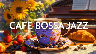 Cafe Bossa Nova Jazz  Instrumental Smooth Jazz Music amp Relaxing Lightly Bossa Nova to Stress Relief [upl. by Yaeger]