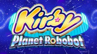 The Noble Haltmann Final Recital  Kirby Planet Robobot [upl. by Caye384]