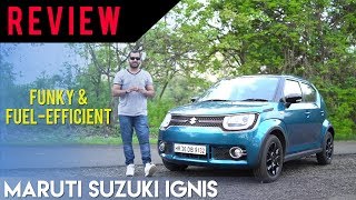 Maruti Suzuki Ignis Review Funky amp Fuel Efficient [upl. by Ybhsa]