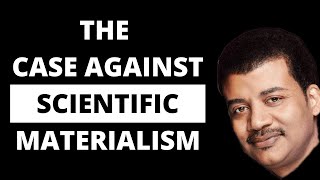 The Case Against Scientific Materialism [upl. by Gasparo]