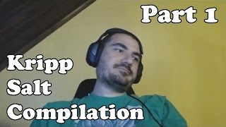 Kripparrian  Salt Compilation Part 1 [upl. by Franciscka]