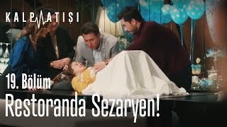 Restoranda sezaryen  Kalp Atışı 19 Bölüm [upl. by Odette]