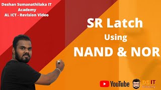 SR Latch using NAND and NOR gates explained in Sinhala  AL ICT  Logic Gates  FLIPFLOP [upl. by Denzil390]