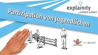 Partizipation von Jugendlichen einfach erklärt explainity® Erklärvideo [upl. by Chernow449]