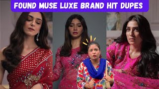 Found Muse Luxe Brand Hit Dupes  Premium Dresses  Celebrity Style  Sonam Bajwa Inspired [upl. by Merrili]