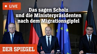 Livestream Das sagen Scholz und die Ministerpräsidenten nach dem Migrationsgipfel  DER SPIEGEL [upl. by Gerge]