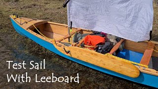 Leeboard Test Paddle amp Sail [upl. by Anoed]