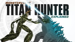 Could Godzilla defeat the Titan HUNTER  Titan Hunter MECH Explained [upl. by Bary341]