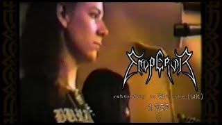 Emperor  rehearsing in High Wycombe UK 1993 HQ [upl. by Attenreb]