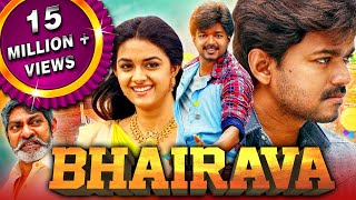 Bhairava  Vijays Blockbuster Action Comedy Hindi Movie  Keerthy Suresh Jagapathi Babu [upl. by Itoc273]