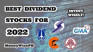 BEST DIVIDEND STOCKS IN THE PHILIPPINES 2022 [upl. by Ragse114]