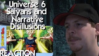 Universe 6 Saiyans and Narrative Disillusion DBG 3 REACTION [upl. by Gaby813]