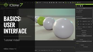 iClone 7 Basics Tutorial  User Interface [upl. by Cesaria]