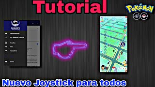 🚨Nuevo Joystick Del canal🚨TUTORIAL Todo sobre GPS joystick Pokémon GO [upl. by Oirramaj503]