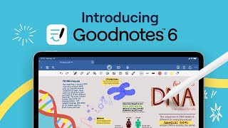 Introducing Goodnotes 6 Notes Reimagined [upl. by Ilrak]