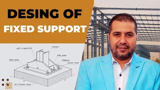 Design of Fixed Support in steel structure  أقوى شرح منشآت معدنية بالعربي 2023 [upl. by Tega]