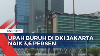 Tok UMP DKI Jakarta Naik 36 Persen di 2024 [upl. by Almap919]