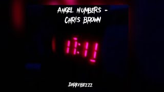 Chris Brown  Angel Numbers sped up [upl. by Rickert734]