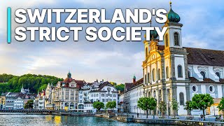 Switzerlands Strict Society  Unique Investigation [upl. by Ayotaj]