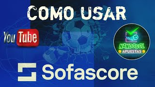 Sofascore 2024  Como Usar sofascore Apuestas deportivas [upl. by Toole]