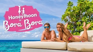 Bora Bora Island Honeymoon Trip  2019 [upl. by Rafaellle208]