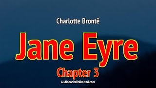 Jane Eyre Audiobook Chapter 3 [upl. by Iramat]