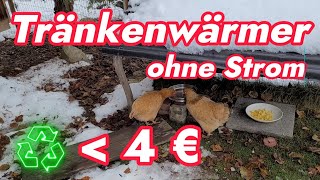 Wasser im Winter mit Tränkenwärmer ohne Strom für Hühner Katzen Hunde 🐔🐈‍⬛🐶 F7 [upl. by Rekrap]