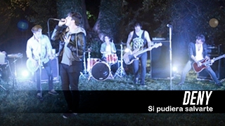 DENY  Si pudiera salvarte Videoclip Oficial [upl. by Rodgiva]