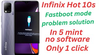 infinix hot 10s fastboot mode solution infinix hot 10 fastboot mode problem [upl. by Macey806]