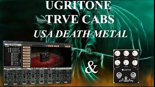 Ugritone Trve Cabs USA Death Metal and Joyo Extreme Metal Demo [upl. by Ynhoj339]