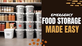 Emergency Food Storage Made Easy [upl. by Sassan]