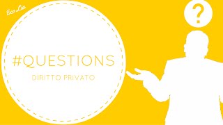 I CONTRATTI Diritto privato Question1 [upl. by Berkman921]